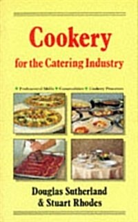 Cookery for the Catering Industry (Paperback)