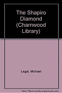 The Shapiro Diamond (Hardcover, Large Print)