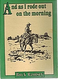 As I Rode Out on the Morning-Book (Paperback)