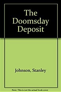 The Doomsday Deposit (Hardcover, Large Print)