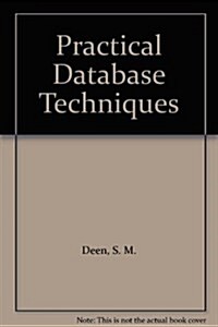 Practical Database Techniques (Paperback)