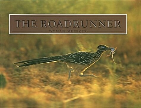 The Roadrunner (Hardcover)