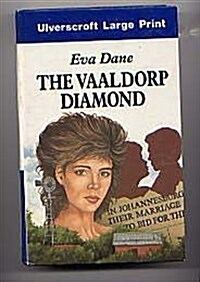 The Vaaldorp Diamond (Hardcover, Large Print)