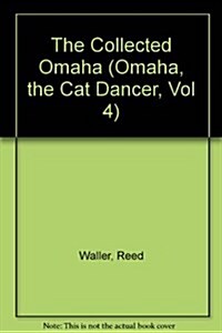 The Collected Omaha (Hardcover)
