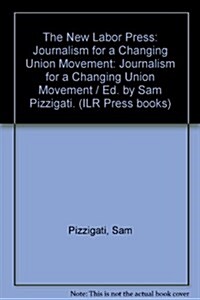 The New Labor Press (Hardcover)