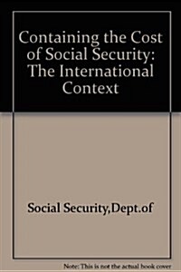 Containing the Cost of Social Security (Paperback)