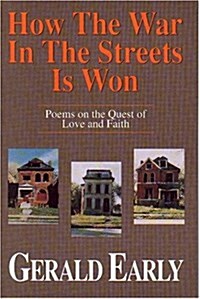 How the War in the Streets Is Won (Hardcover)