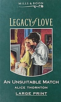 An Unsuitable Match (Hardcover, Large Print)