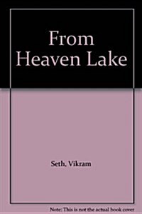 From Heaven Lake (Hardcover, Large Print)