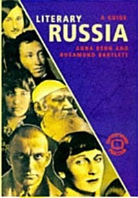 Literary Russia : A Guide (Hardcover)