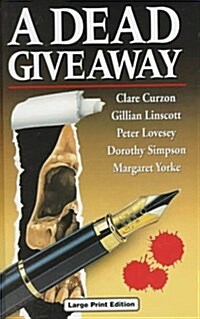 A Dead Giveaway (Hardcover, Large Print)