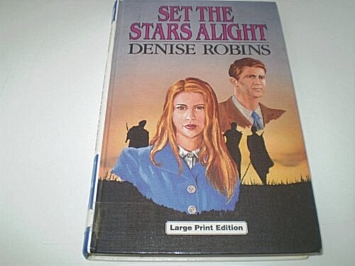 Set the Stars Alight (Hardcover, Large Print)