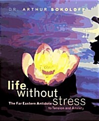 Life Without Stress (Hardcover)