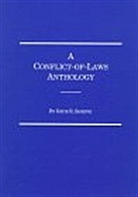 A Conflict-Of-Laws Anthology (Paperback)