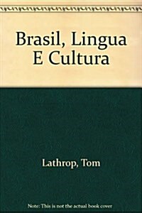 Brasil, Lingua E Cultura (Hardcover, 2nd)