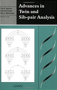 Advances in Twin and Sib-Pair Analysis (Paperback)