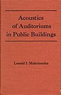 Acoustics of Auditoriums in Public Buildings (Hardcover)