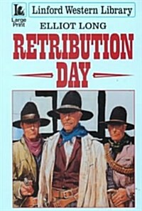 Retribution Day (Paperback, Large Print)