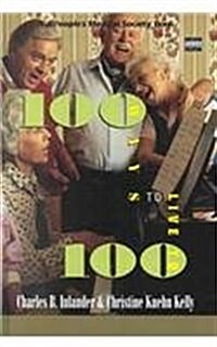 100 Ways to Live to 100 (Hardcover, Large Print)