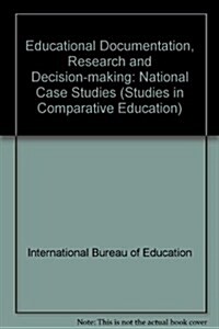 Educational Documentation Research and Decision Making (Paperback)