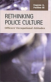 Rethinking Police Culture (Hardcover)