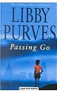 Passing Go (Hardcover, Large Print)