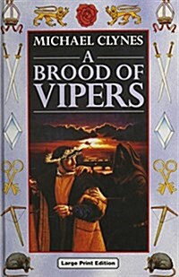 A Brood of Vipers (Hardcover, Large Print)