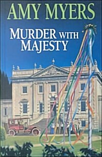Murder With Majesty (Hardcover, Large Print)