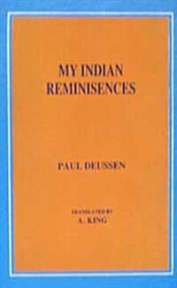 My Indian Reminisences (Hardcover)