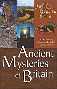 Ancient Mysteries of Britain (Paperback)