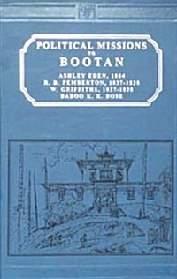 Political Missions to Bootan (Hardcover, Reprint)