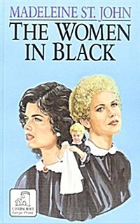 The Women in Black (Hardcover, Large Print)