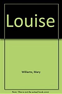 Louise (Paperback, Large Print)