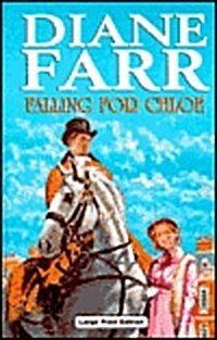 Falling for Chloe (Hardcover, Large Print)