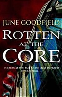 Rotten at the Core (Paperback)