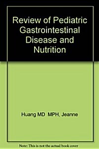 Review Of Pediatric Gastrointestinal Disease And Nutrition (Paperback)