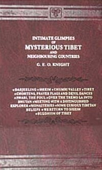 Intimate Glimpses Of Mysterious Tibet (Hardcover, Reprint)