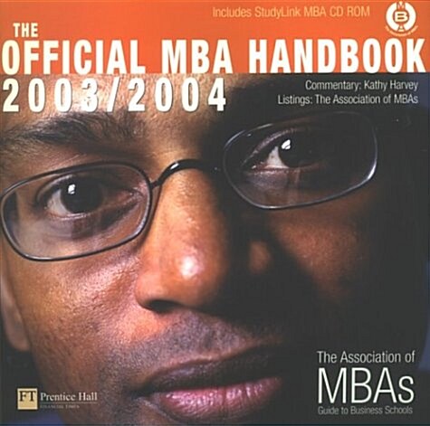 Official MBA Handbook 2003/2004 (Package)