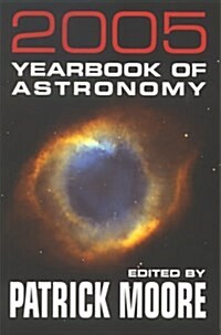 2005 Yearbook Of Astronomy (Paperback)