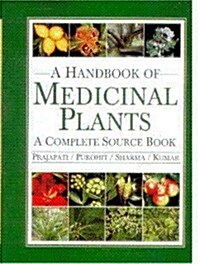 A Handbook of Medicinal Plants (Hardcover)