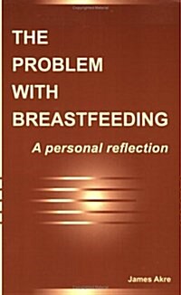 Problem With Breastfeeding (Paperback)