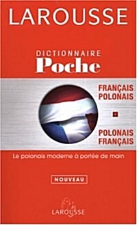 Larousse De Poche Dictionnaire -francais/polonais - Polonais Francais (Paperback, Multilingual)