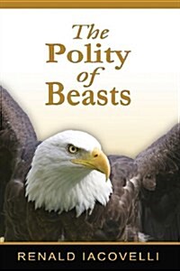 The Polity of Beasts (Paperback)