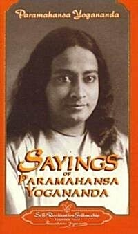 Sayings of Paramahansa Yogananda (Paperback)