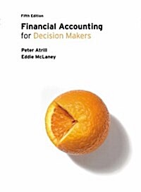 Financial Accounting for Decision Makers (Package)