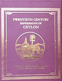 Twentieth Century Impressions of Ceylon (Hardcover)