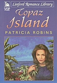 Topaz Island (Paperback, Large Print, Unabridged)