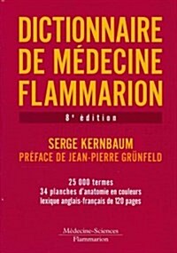 Dictionnaire de medecine flammarion (Hardcover, 8th)