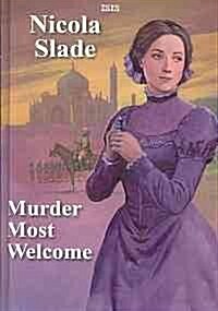 Murder Most Welcome (Hardcover, Large Print)