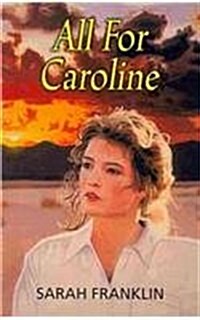 All for Caroline (Paperback, Revised)